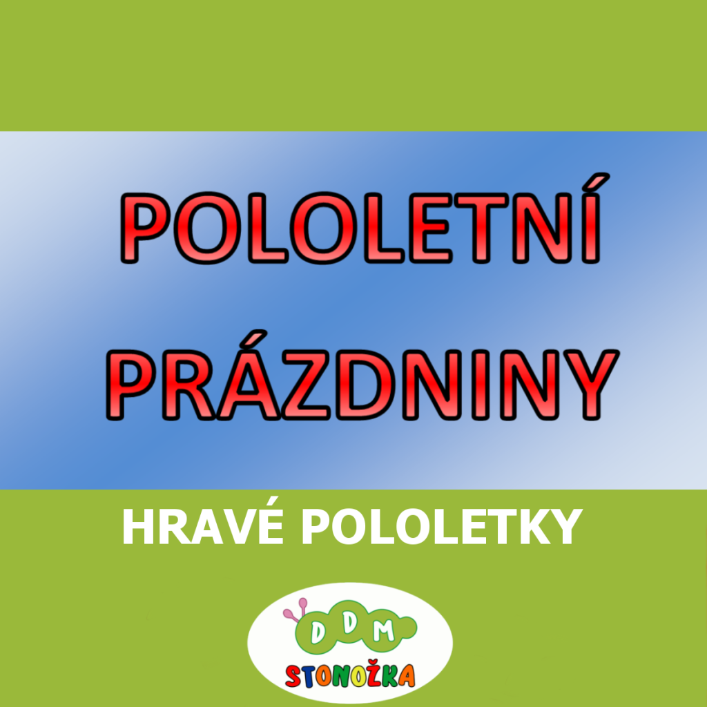 Hravé pololetky