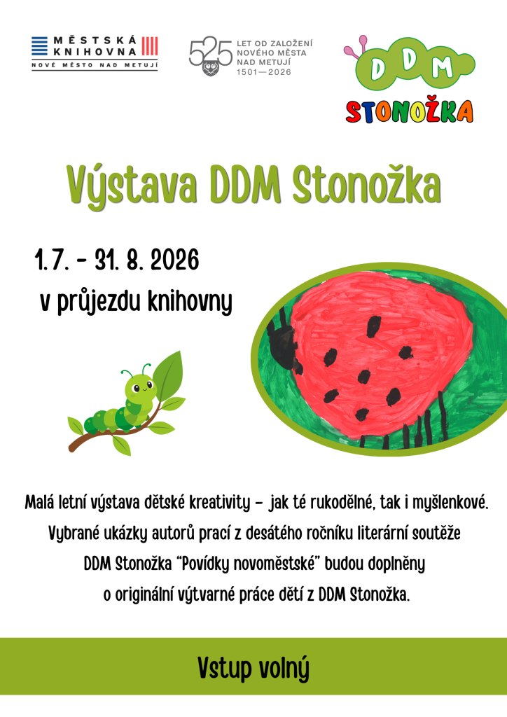 Výstava DDM Stonožka