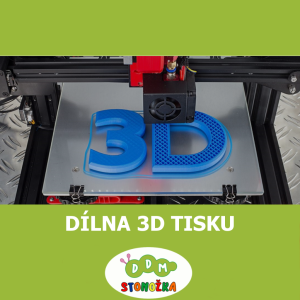 Dílna 3D tisku
