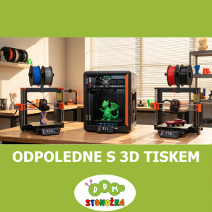 Odpoledne s 3D tiskem