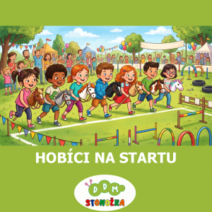 Hobíci na startu